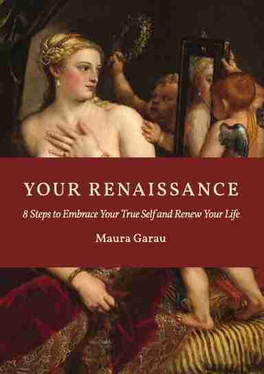 Your Renaissance by Maura Garau
